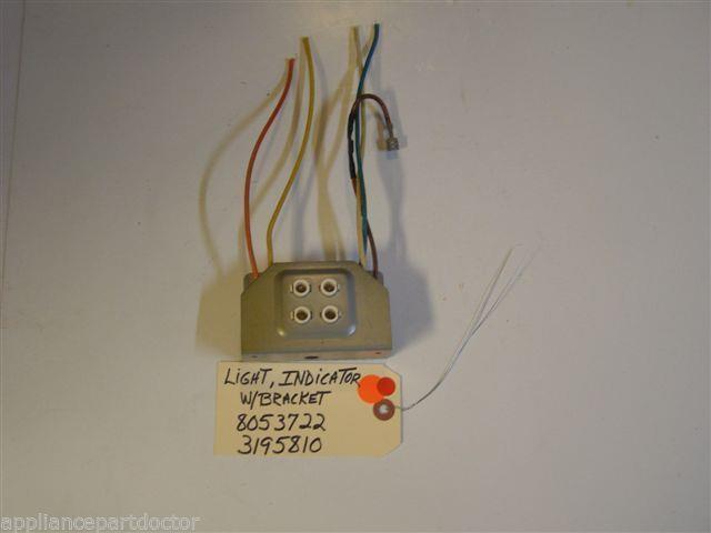 Whirlpool STOVE 8053722 3195810 Light, Indicator W/Bracket used part Whirlpool STOVE 8053722 3195810 Light, Indicator W/Bracket used part